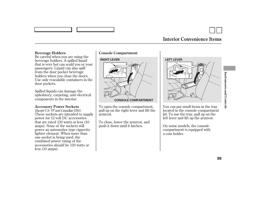 Interior convenience items | HONDA 2007 Accord Sedan - Owner's Manual User Manual | Page 100 / 293