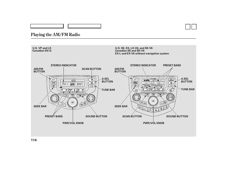 Ac0707o00114a, Playing the am/fm radio | HONDA 2007 Accord Sedan - Owner's Manual User Manual | Page 115 / 293