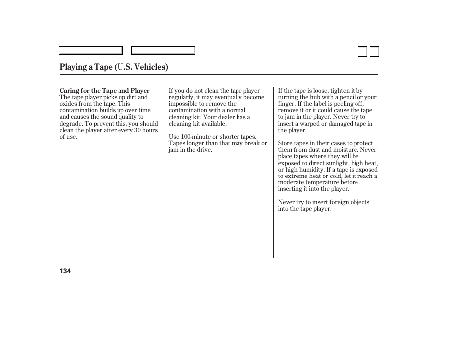 Playing a tape (u.s. vehicles) | HONDA 2007 Accord Sedan - Owner's Manual User Manual | Page 135 / 293