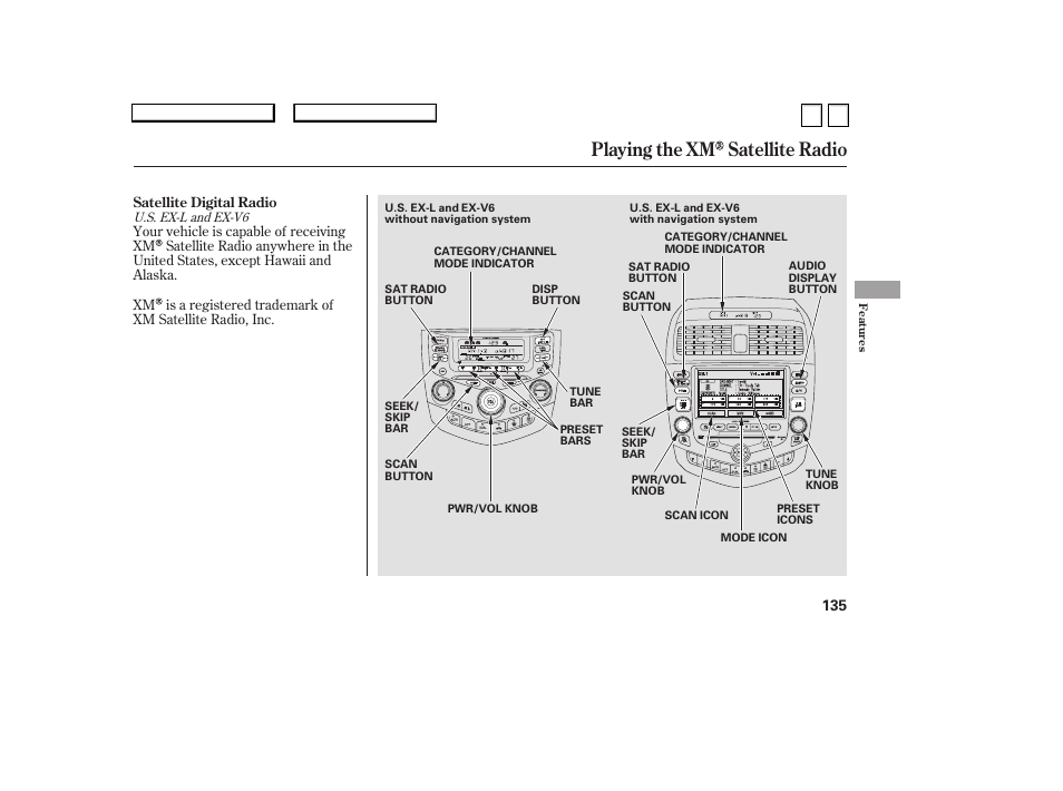 Ac0707o00135a, Playing the xm satellite radio | HONDA 2007 Accord Sedan - Owner's Manual User Manual | Page 136 / 293