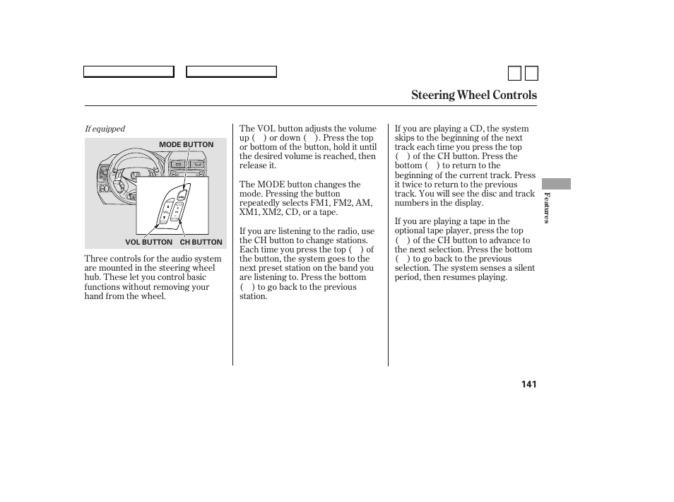 Ac0707o00141a, Steering wheel controls | HONDA 2007 Accord Sedan - Owner's Manual User Manual | Page 142 / 293