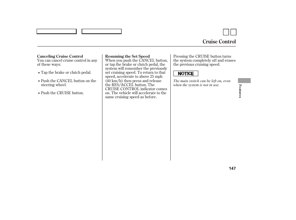 Cruise control | HONDA 2007 Accord Sedan - Owner's Manual User Manual | Page 148 / 293