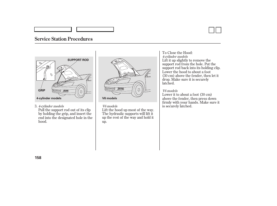 Service station procedures | HONDA 2007 Accord Sedan - Owner's Manual User Manual | Page 159 / 293