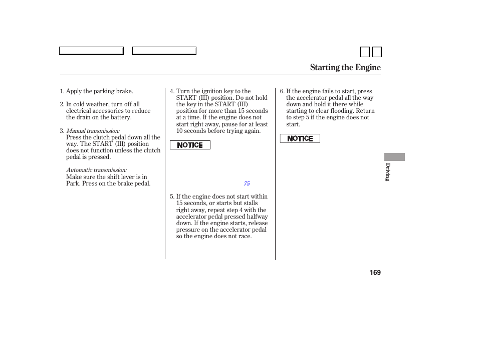 Starting the engine | HONDA 2007 Accord Sedan - Owner's Manual User Manual | Page 170 / 293