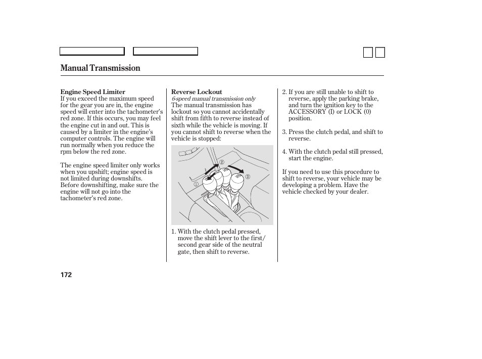 Manual transmission | HONDA 2007 Accord Sedan - Owner's Manual User Manual | Page 173 / 293