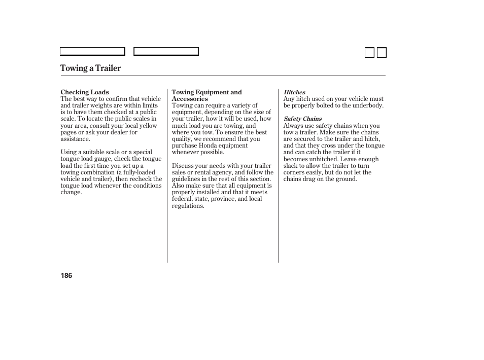 Towing a trailer | HONDA 2007 Accord Sedan - Owner's Manual User Manual | Page 187 / 293