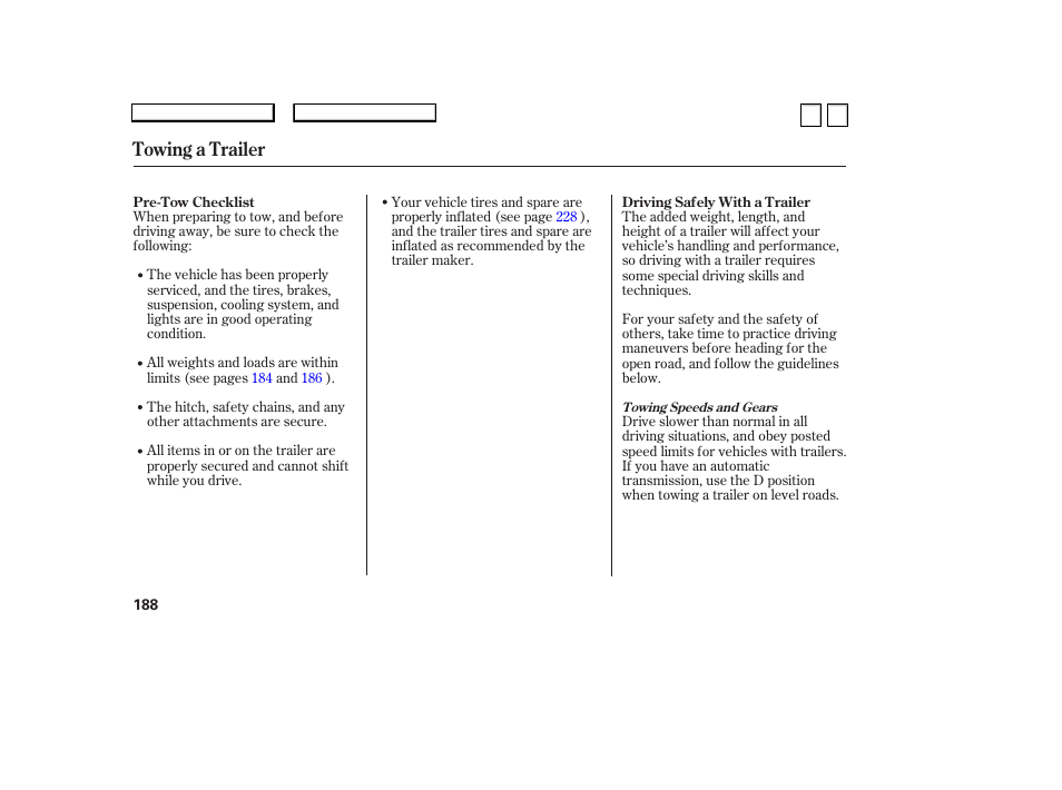 Towing a trailer | HONDA 2007 Accord Sedan - Owner's Manual User Manual | Page 189 / 293