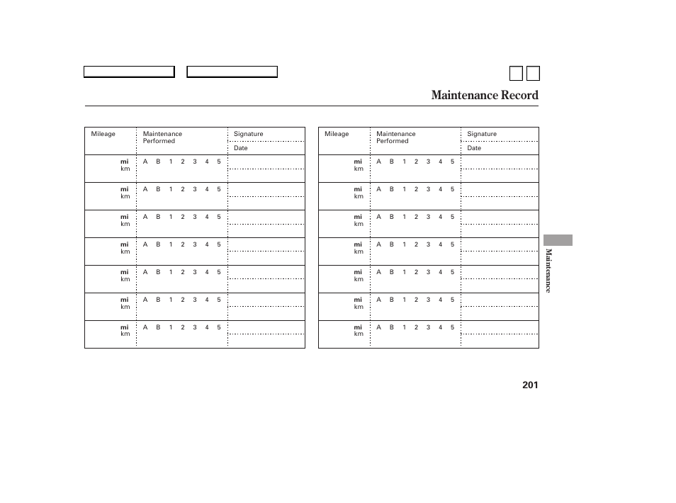 Ac0707o00201a, Maintenance record | HONDA 2007 Accord Sedan - Owner's Manual User Manual | Page 202 / 293