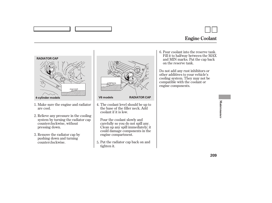 Engine coolant | HONDA 2007 Accord Sedan - Owner's Manual User Manual | Page 210 / 293