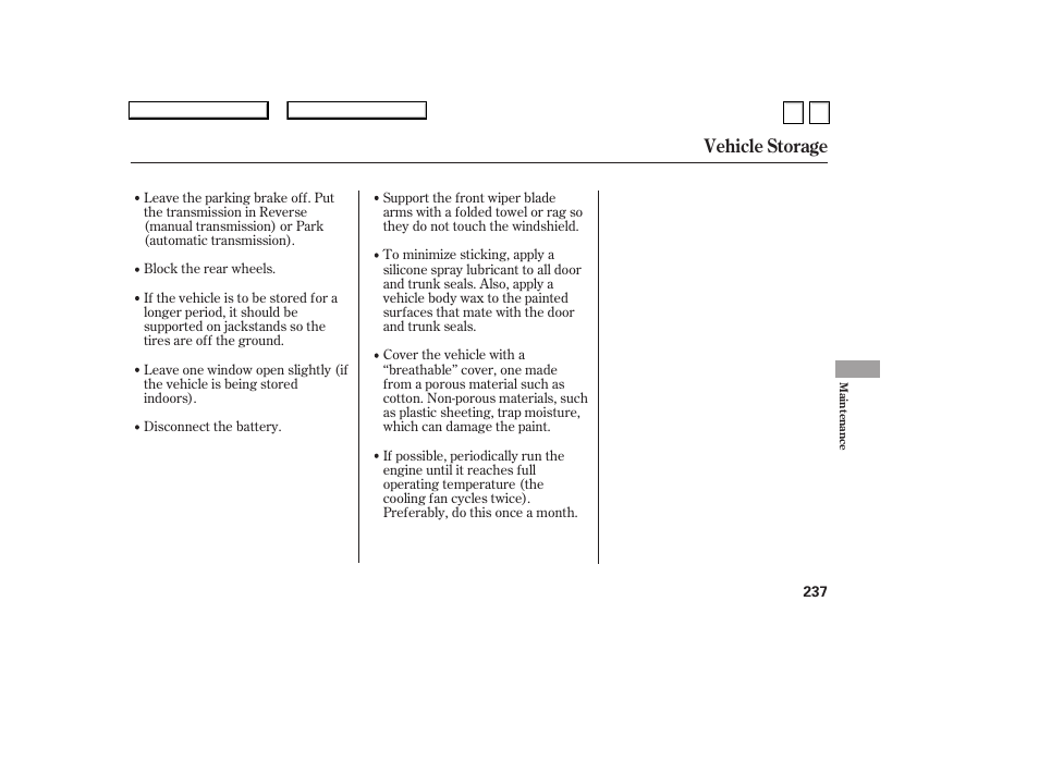 Vehicle storage | HONDA 2007 Accord Sedan - Owner's Manual User Manual | Page 238 / 293