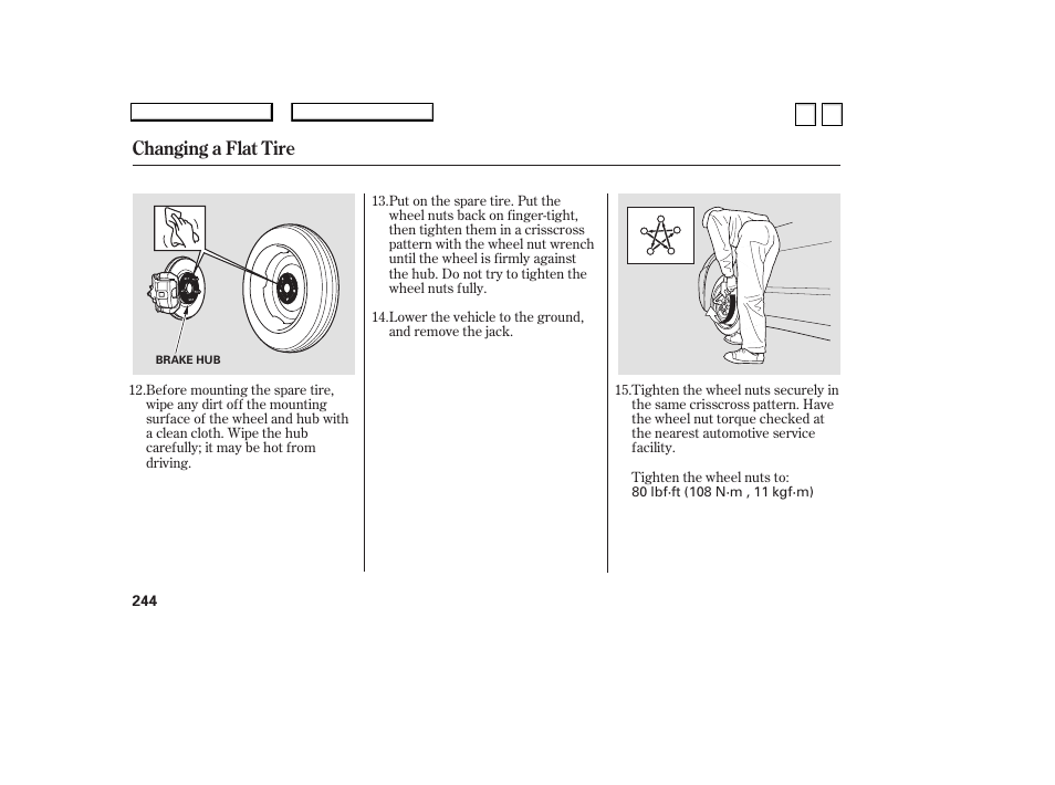 Changing a flat tire | HONDA 2007 Accord Sedan - Owner's Manual User Manual | Page 245 / 293