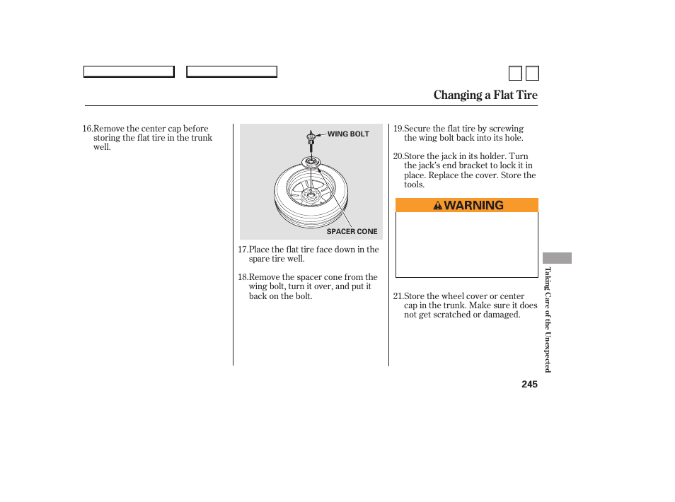 Ac0707o00245a, Changing a flat tire | HONDA 2007 Accord Sedan - Owner's Manual User Manual | Page 246 / 293