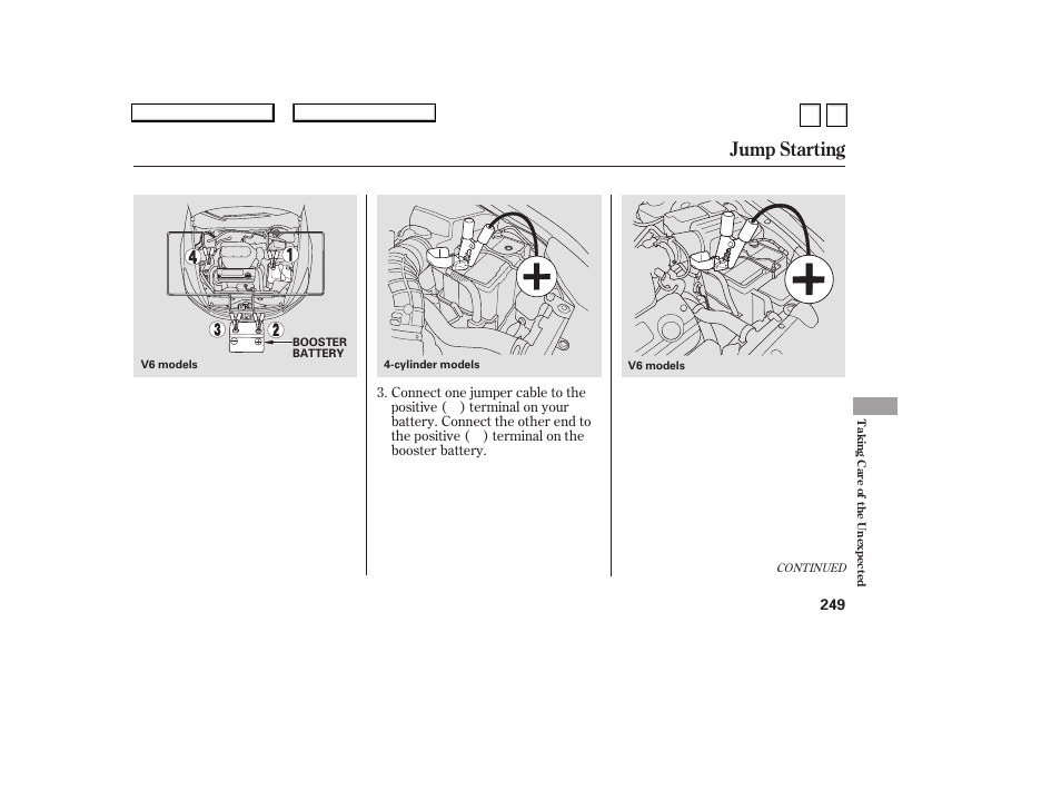 Jump starting | HONDA 2007 Accord Sedan - Owner's Manual User Manual | Page 250 / 293