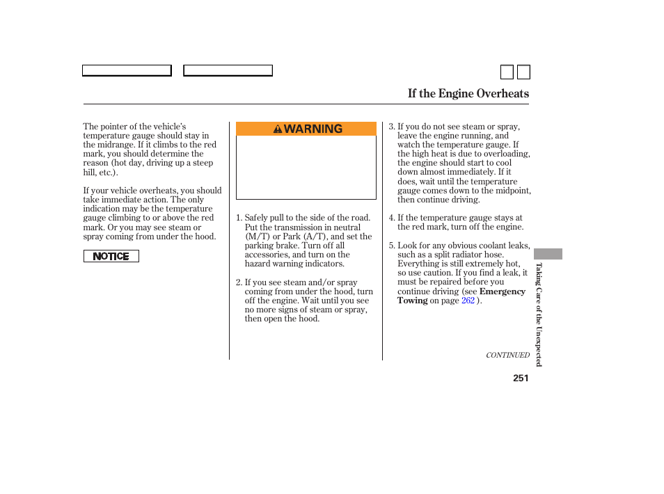 If the engine overheats | HONDA 2007 Accord Sedan - Owner's Manual User Manual | Page 252 / 293