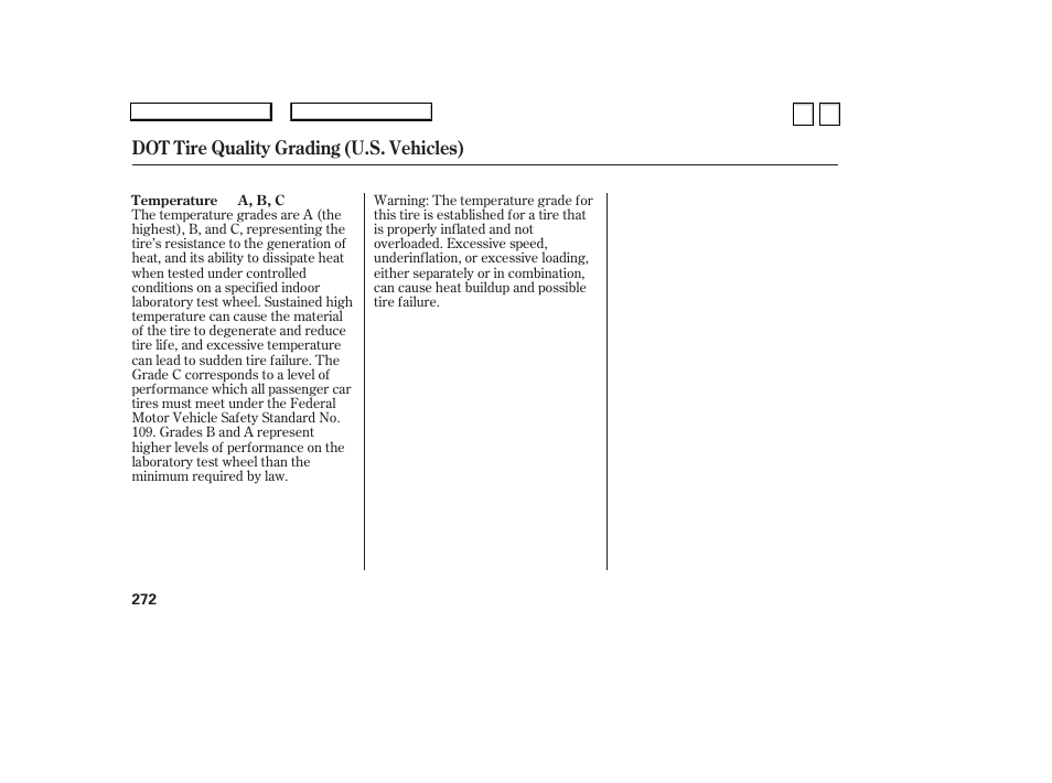 Dot tire quality grading (u.s. vehicles) | HONDA 2007 Accord Sedan - Owner's Manual User Manual | Page 273 / 293