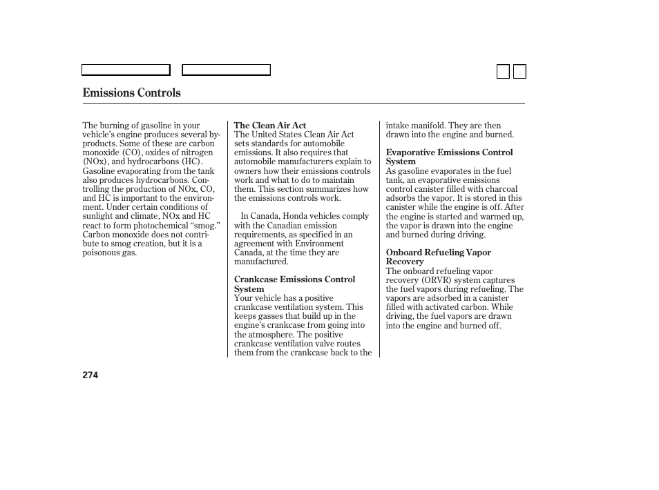 Emissions controls | HONDA 2007 Accord Sedan - Owner's Manual User Manual | Page 275 / 293