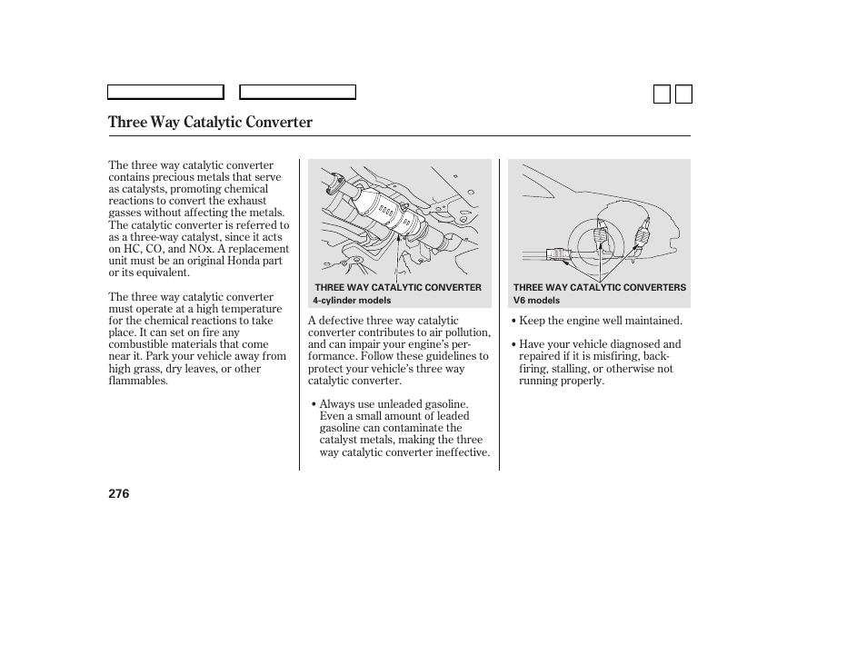 Three way catalytic converter | HONDA 2007 Accord Sedan - Owner's Manual User Manual | Page 277 / 293