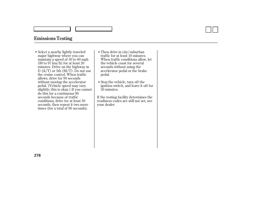 Emissions testing | HONDA 2007 Accord Sedan - Owner's Manual User Manual | Page 279 / 293