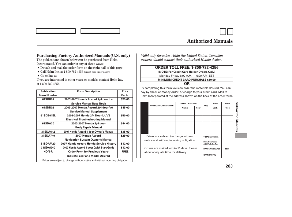 Authorized manuals | HONDA 2007 Accord Sedan - Owner's Manual User Manual | Page 284 / 293