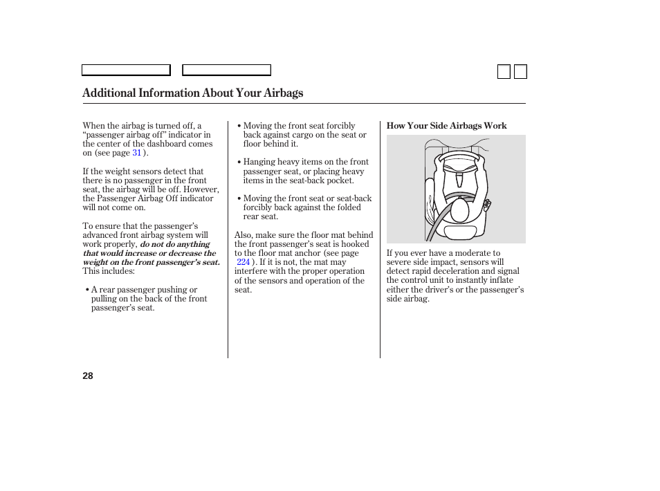 Additional information about your airbags | HONDA 2007 Accord Sedan - Owner's Manual User Manual | Page 29 / 293