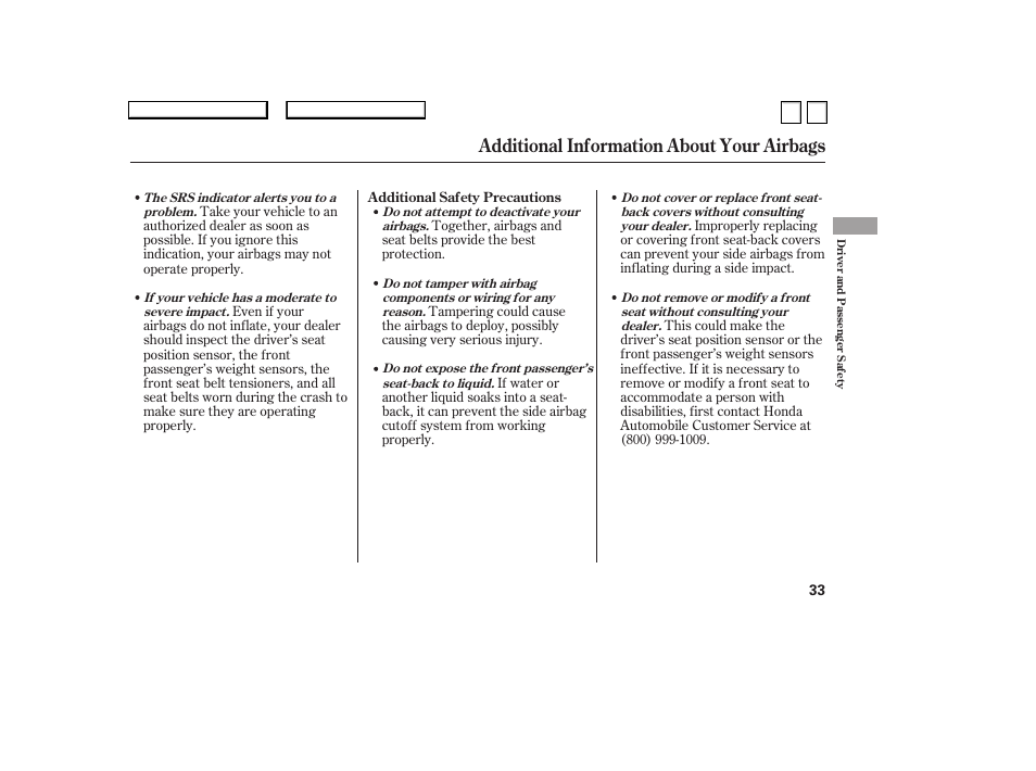 Additional information about your airbags | HONDA 2007 Accord Sedan - Owner's Manual User Manual | Page 34 / 293