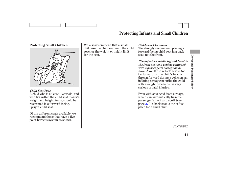 Protecting infants and small children | HONDA 2007 Accord Sedan - Owner's Manual User Manual | Page 42 / 293