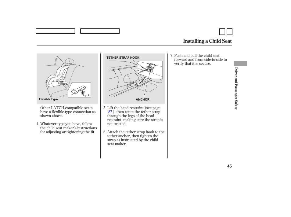 Installing a child seat | HONDA 2007 Accord Sedan - Owner's Manual User Manual | Page 46 / 293