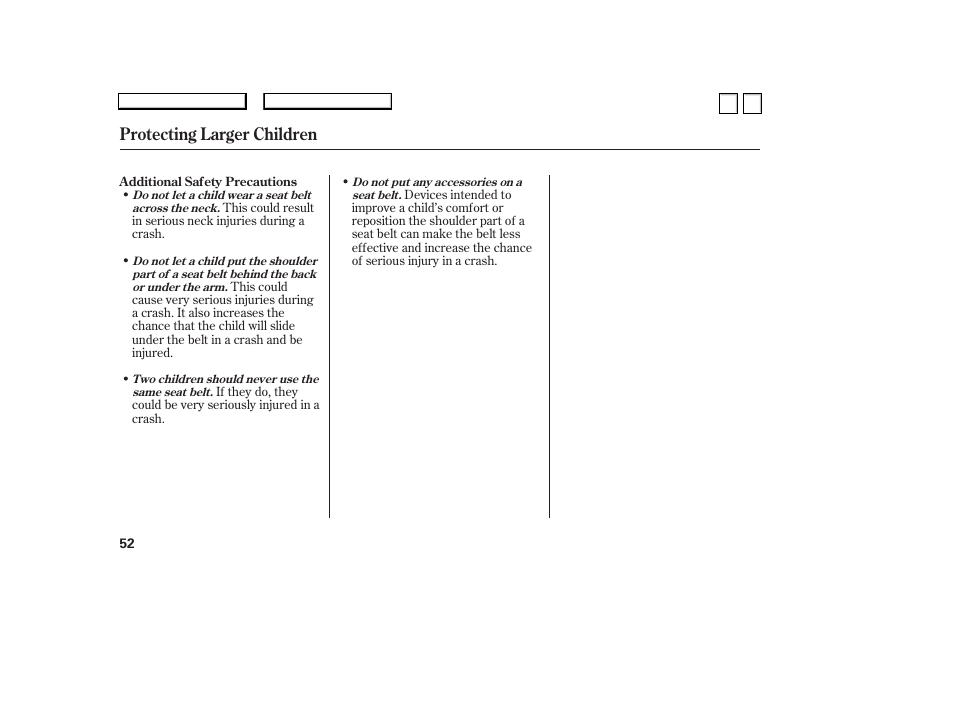 Protecting larger children | HONDA 2007 Accord Sedan - Owner's Manual User Manual | Page 53 / 293