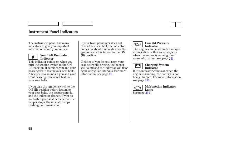 Instrument panel indicators | HONDA 2007 Accord Sedan - Owner's Manual User Manual | Page 59 / 293