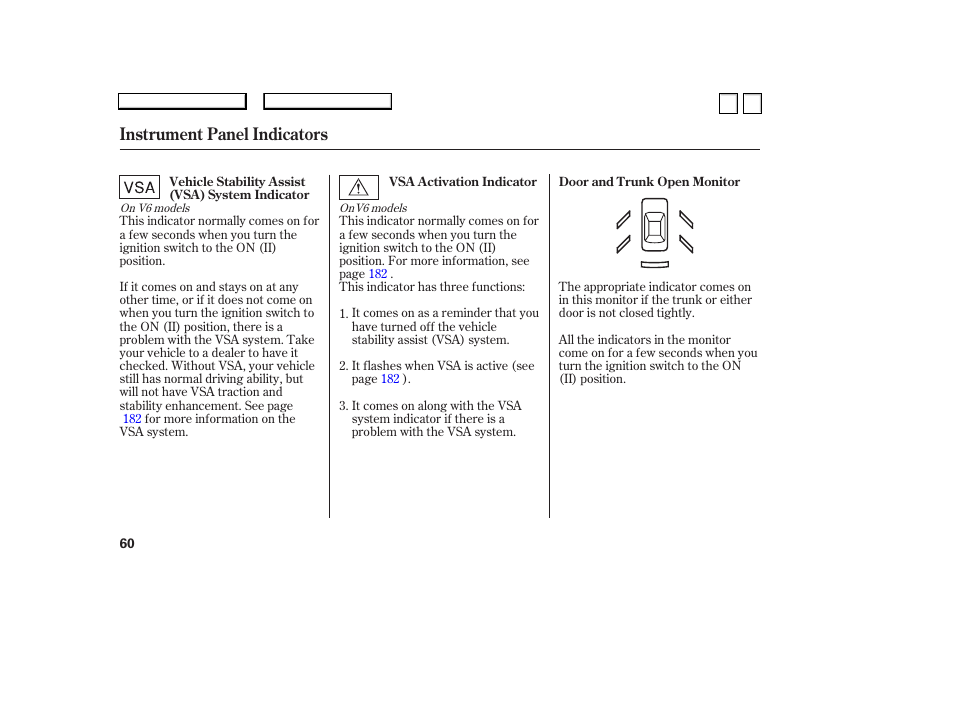 Instrument panel indicators | HONDA 2007 Accord Sedan - Owner's Manual User Manual | Page 61 / 293