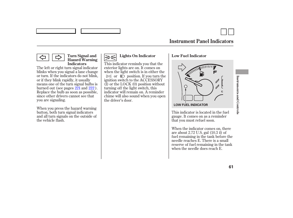 Instrument panel indicators | HONDA 2007 Accord Sedan - Owner's Manual User Manual | Page 62 / 293