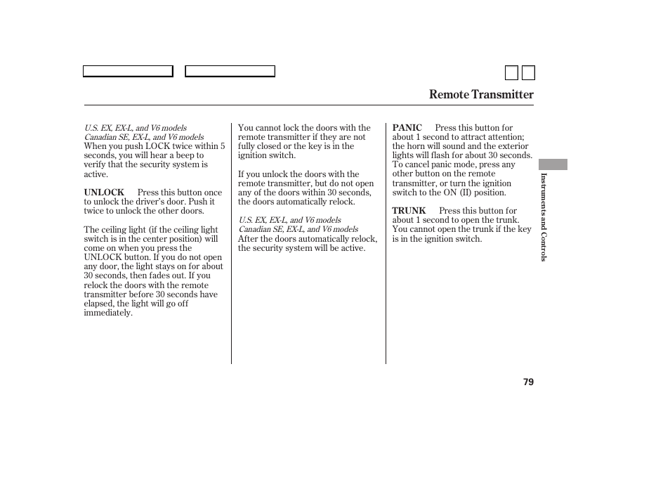 Ac0707o00079a, Remote transmitter | HONDA 2007 Accord Sedan - Owner's Manual User Manual | Page 80 / 293