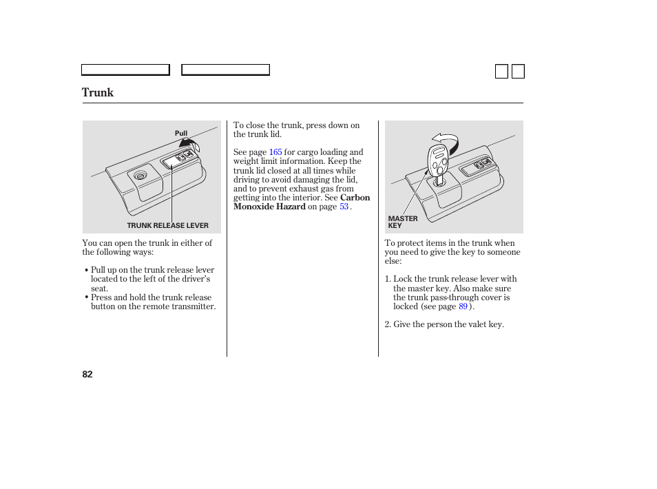 Trunk | HONDA 2007 Accord Sedan - Owner's Manual User Manual | Page 83 / 293