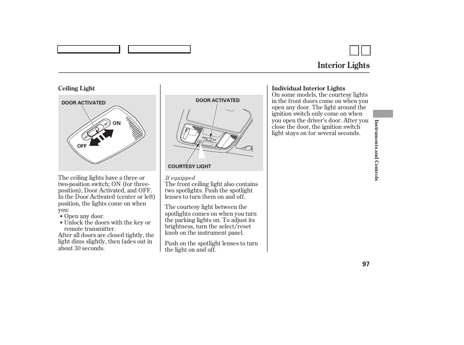 Interior lights | HONDA 2007 Accord Sedan - Owner's Manual User Manual | Page 98 / 293