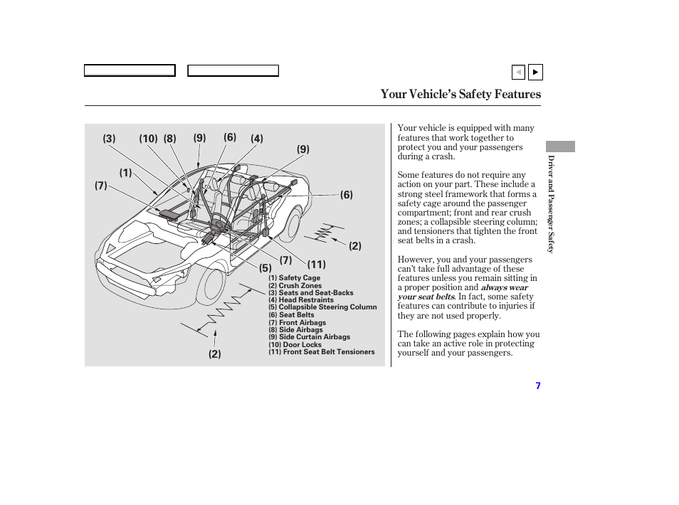 Your vehicle’s safety features | HONDA 2007 Accord Coupe - Owner's Manual User Manual | Page 10 / 320