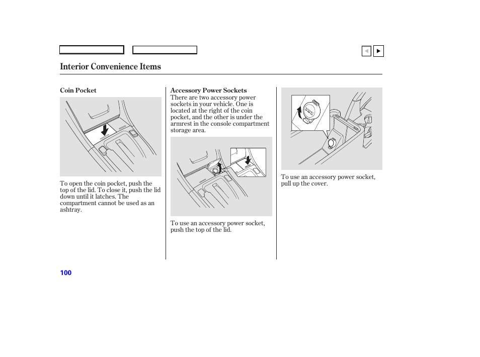 Interior convenience items | HONDA 2007 Accord Coupe - Owner's Manual User Manual | Page 103 / 320