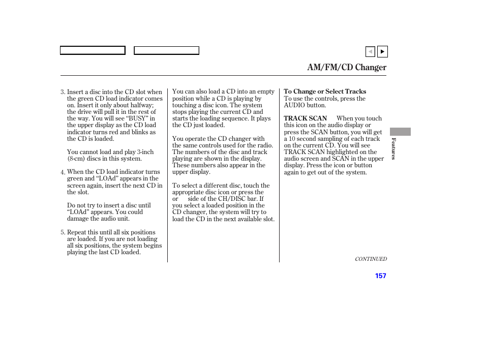 Am/fm/cd changer | HONDA 2007 Accord Coupe - Owner's Manual User Manual | Page 160 / 320