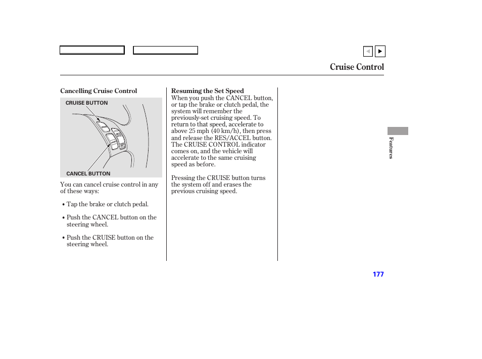 Cruise control | HONDA 2007 Accord Coupe - Owner's Manual User Manual | Page 180 / 320