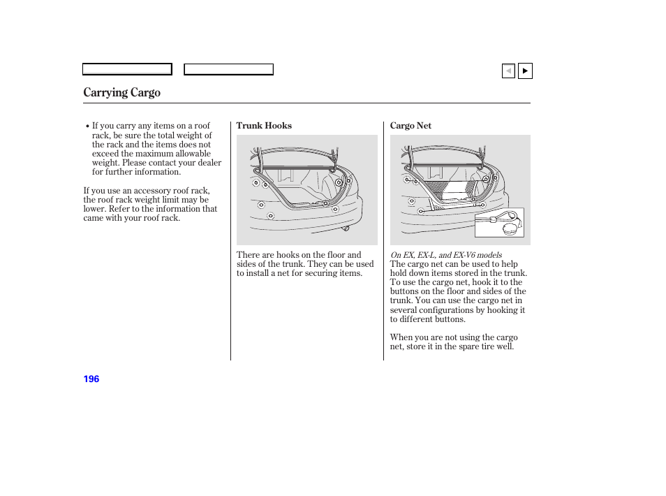 Carrying cargo | HONDA 2007 Accord Coupe - Owner's Manual User Manual | Page 199 / 320