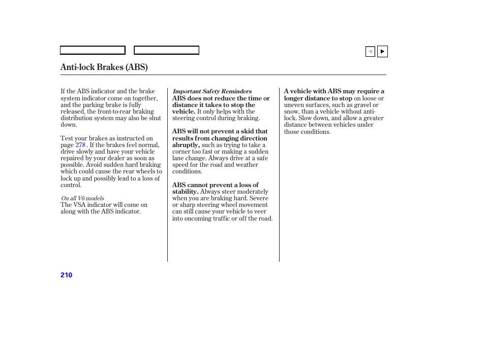 Anti-lock brakes (abs) | HONDA 2007 Accord Coupe - Owner's Manual User Manual | Page 213 / 320