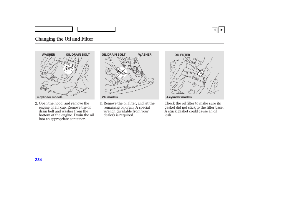 Changing the oil and filter | HONDA 2007 Accord Coupe - Owner's Manual User Manual | Page 237 / 320