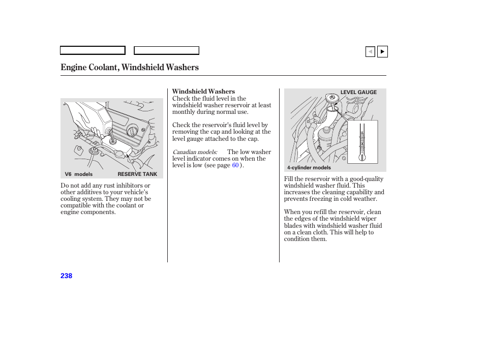 Engine coolant, windshield washers | HONDA 2007 Accord Coupe - Owner's Manual User Manual | Page 241 / 320