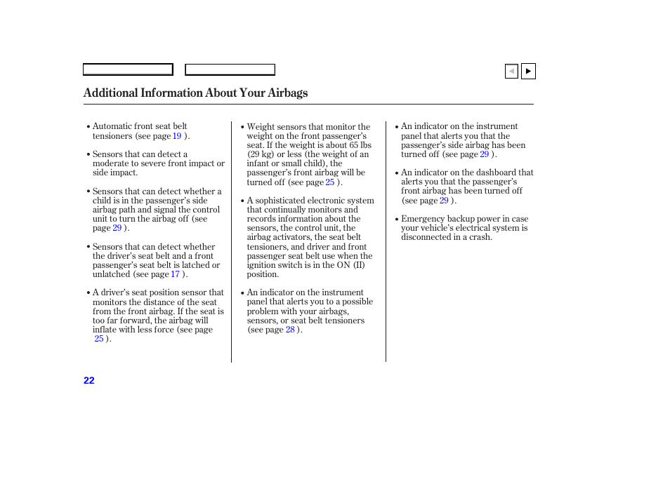 Additional information about your airbags | HONDA 2007 Accord Coupe - Owner's Manual User Manual | Page 25 / 320