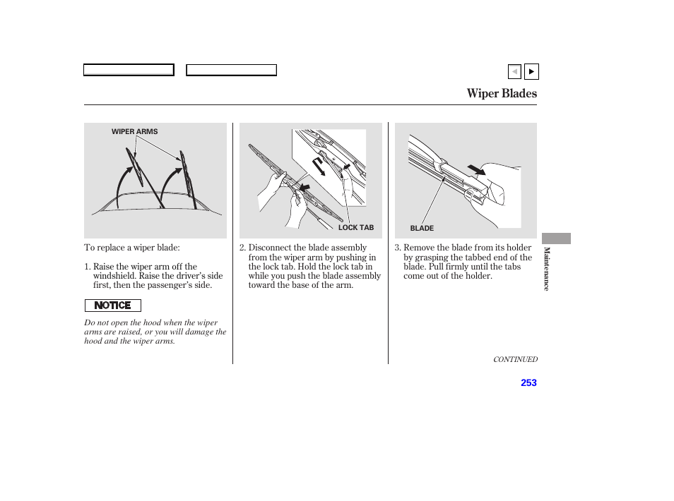 Wiper blades | HONDA 2007 Accord Coupe - Owner's Manual User Manual | Page 256 / 320