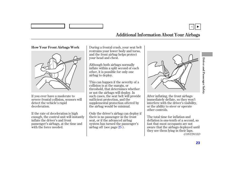 Additional information about your airbags | HONDA 2007 Accord Coupe - Owner's Manual User Manual | Page 26 / 320
