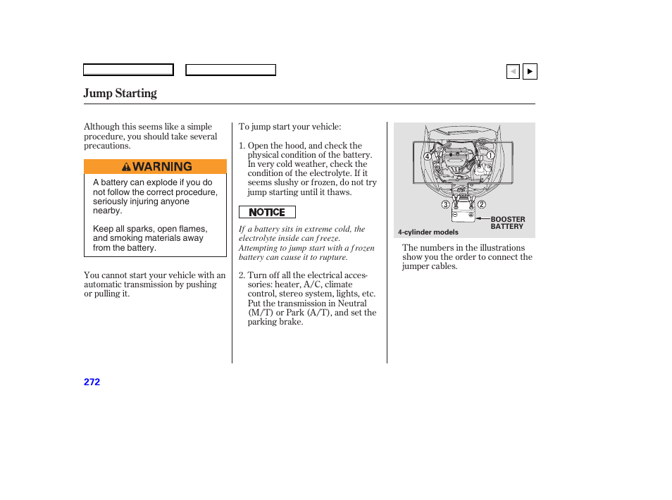 Jump starting | HONDA 2007 Accord Coupe - Owner's Manual User Manual | Page 275 / 320