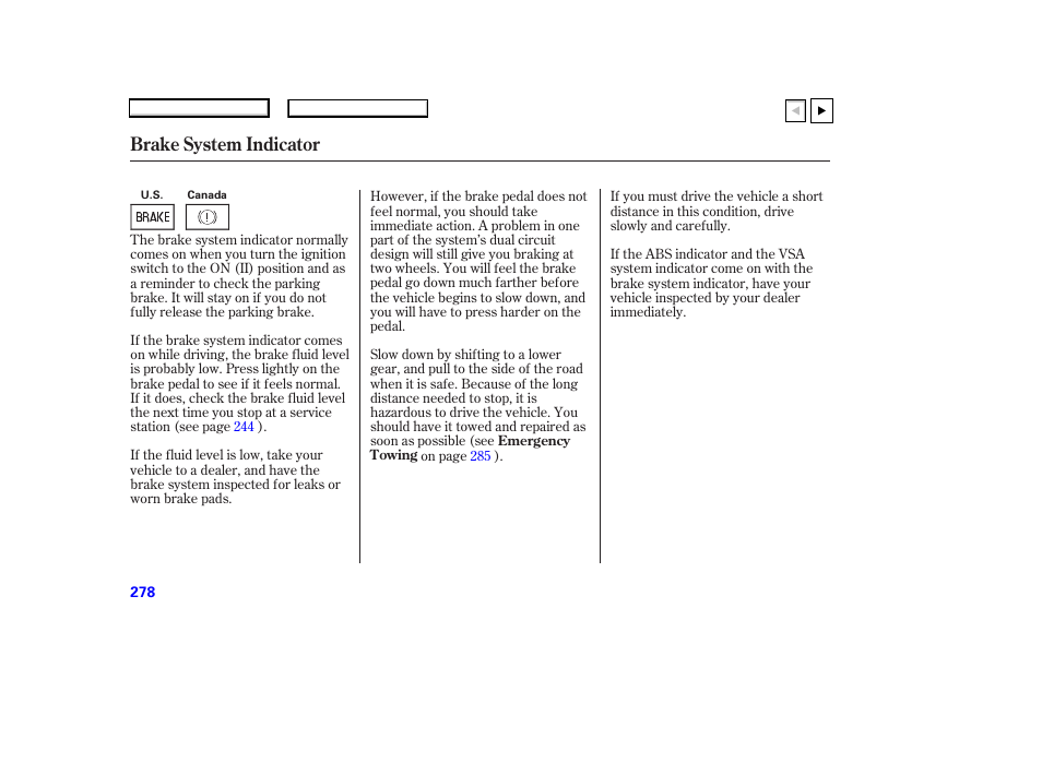 Ad0707o00278a, Brake system indicator | HONDA 2007 Accord Coupe - Owner's Manual User Manual | Page 281 / 320