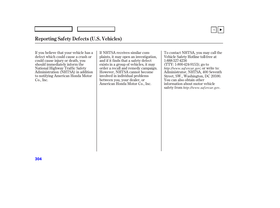 Reporting safety defects (u.s. vehicles) | HONDA 2007 Accord Coupe - Owner's Manual User Manual | Page 307 / 320