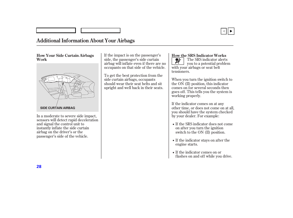 Additional information about your airbags | HONDA 2007 Accord Coupe - Owner's Manual User Manual | Page 31 / 320