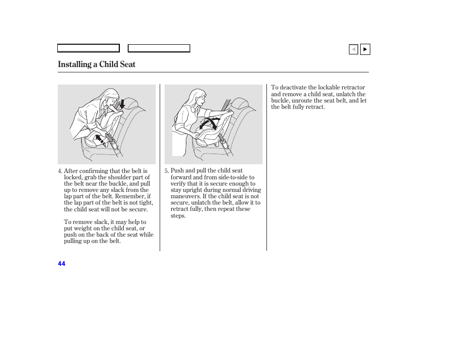 Ad0707o00044a, Installing a child seat | HONDA 2007 Accord Coupe - Owner's Manual User Manual | Page 47 / 320